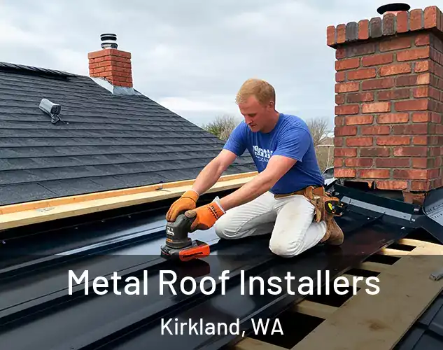  Metal Roof Installers Kirkland, WA